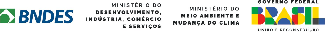 BNDES, MDIC, MMA e Governo Federal